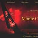 2002   The Count of Monte Cristo is a 2002 adventure film directed by Kevin Reynolds.