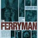 The Ferryman on Random Scariest Ship Horror Movies Set on Sea