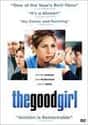 The Good Girl on Random Very Best Jennifer Aniston Movies