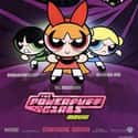 2002   The Powerpuff Girls Movie (known within the film simply as The Powerpuff Girls) is a 2002 American animated film based on the Cartoon Network animated television series of the same name....