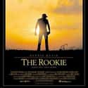 2002   The Rookie is a 2002 sports drama film directed by John Lee Hancock and produced by Walt Disney Pictures.