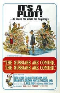 The Russians Are Coming, the Russians Are Coming