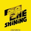 Jack Nicholson, Shelley Duvall, Scatman Crothers   The Shining is a 1980 British-American psychological horror film produced and directed by Stanley Kubrick, co-written with novelist Diane Johnson, and starring Jack Nicholson, Shelley Duvall,...