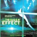 The Trigger Effect on Random Best 90s Movies On Netflix