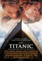 Titanic is listed (or ranked) 27 on the list The Best Movies of All Time