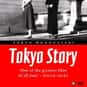 Tokyo Story is listed (or ranked) 22 on the list ...