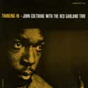 Traneing In on Random Best John Coltrane Albums