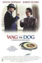 Wag the Dog on Random Funniest Movies About Politics