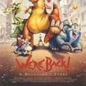 1993   We're Back! A Dinosaur's Story is a 1993 American animated science fiction adventure film, produced by Steven Spielberg's Amblimation animation studio, distributed by Universal Pictures, and...