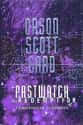 Orson Scott Card   Pastwatch: The Redemption of Christopher Columbus is the first science fiction novel in the Pastwatch series by Orson Scott Card.