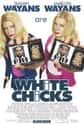 White Chicks on Random Funniest Black Movies