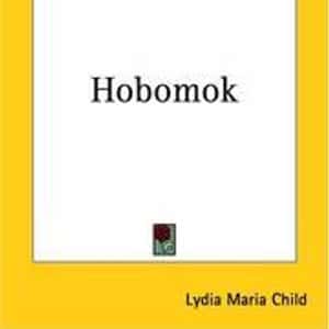 Hobomok, a tale of early times