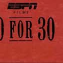 30 for 30 on Random Best Current ESPN Shows