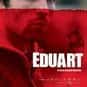 Eduart is listed (or ranked) 35 on the list Famous Movies From Albania