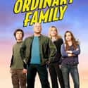 Michael Chiklis, Julie Benz, Kay Panabaker   No Ordinary Family is an American television series that aired on ABC and CTV in Canada.