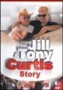 The Jill & Tony Curtis Story