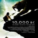 Camilla Belle, Omar Sharif, Cliff Curtis   10,000 BC is a 2008 American epic fantasy adventure film from Warner Bros. Pictures set in the prehistoric era. It was directed by Roland Emmerich and stars Steven Strait and Camilla Belle.