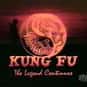 David Carradine, Chris Potter, Richard Anderson   Kung Fu: The Legend Continues is a spin-off of the 1972–1975 television series Kung Fu.
