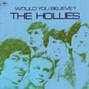 Would You Believe? on Random Best Hollies Albums