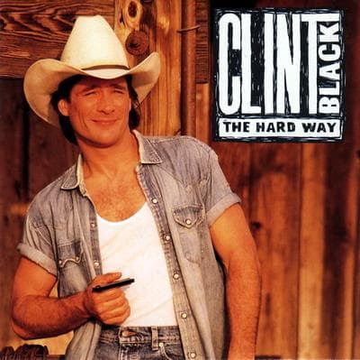 List of All Top Clint Black Albums, Ranked