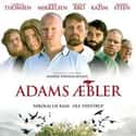 Mads Mikkelsen, Ulrich Thomsen, Nicolas Bro   Adam's Apples is a 2005 Danish black comedy film directed by Anders Thomas Jensen.