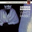 White Rabbit on Random Best George Benson Albums