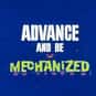 Advance and Be Mechanized is listed (or ranked) 41 on the list List of All Movies Released in 1967