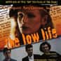 The Low Life is listed (or ranked) 3 on the list The Best Films Of J.T. Walsh