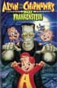 1999   Alvin and the Chipmunks Meet Frankenstein is a 1999 animated horror-themed direct-to-video film, produced by Bagdasarian Productions, LLC. and Universal Cartoon Studios, distributed by Universal...