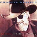 America, I Believe in You on Random Best Charlie Daniels Band Albums