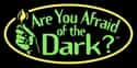 Are You Afraid of the Dark? on Random Best Anthology TV Shows