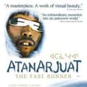 Atanarjuat: The Fast Runner on Random Best Native American Movies