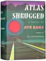 Ayn Rand   Atlas Shrugged is a 1957 novel by Ayn Rand. Rand's fourth and last novel, it was also her longest, and the one she considered to be her magnum opus in the realm of fiction writing.