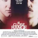 Sean Penn, Christopher Walken, Kiefer Sutherland   At Close Range is a 1986 crime drama film directed by James Foley, based on the real life rural Pennsylvania crime family led by Bruce Johnston, Sr. which operated during the 1960s and 1970s.