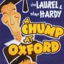 Stan Laurel, Peter Cushing, Oliver Hardy   A Chump at Oxford, directed in 1939 by Alfred J. Goulding and released in 1940 by United Artists, was the penultimate Laurel and Hardy film made at the Hal Roach studios.