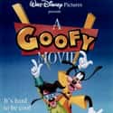Pauly Shore, Joey Lawrence, Wallace Shawn   A Goofy Movie is a 1995 American animated musical comedy film directed by Kevin Lima The film's plot revolves around the father-son relationship between Goofy and Max as Goofy believes that he's...