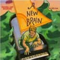 James Lapine , William Finn , Jason Robert Brown   A New Brain is a musical with music and lyrics by William Finn and book by Finn and James Lapine.