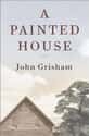 John Grisham   A Painted House is a February 2001 novel by American author John Grisham.
