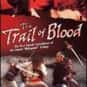 The Trail of Blood is listed (or ranked) 31 on the list The Best Yoshio Harada Movies
