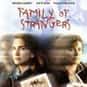 A Family of Strangers is listed (or ranked) 31 on the list List of All Movies Released in 1993