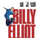 Elton John , Lee Hall   Billy Elliot the Musical is a musical based on the 2000 film Billy Elliot.