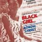 Black Girl is listed (or ranked) 12 on the list Famous Movies From Senegal