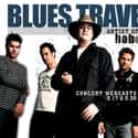Four, Travelers & Thieves, Blues Traveler   Blues Traveler is a rock band, formed in Princeton, New Jersey in 1987.