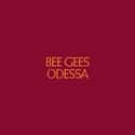 Odessa on Random Best Bee Gees Albums