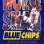 Blue Chips is listed (or ranked) 22 on the list The Best Films Of J.T. Walsh