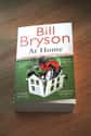 At Home: A Short History of Private Life on Random Best Bill Bryson Books