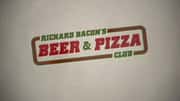 Richard Bacon's Beer & Pizza Club