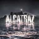 Alcatraz on Random Best Shows Canceled After a Single Season
