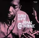 Lush Life on Random Best John Coltrane Albums