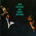 John Coltrane and Johnny Hartman on Random Best John Coltrane Albums
